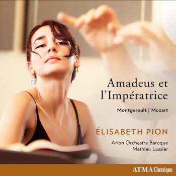 CD Various: Elisabeth Pion - Amadeus Et L'imperatrice