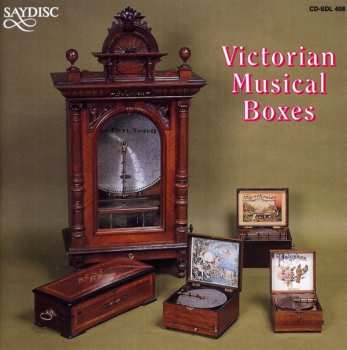 CD Various: Victorian Music Boxes / Various