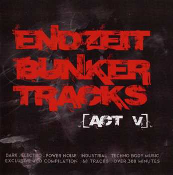 4CD/Set di cofanetti Various: Endzeit Bunkertracks [Act V]