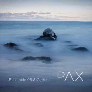 Blu-ray/SACD Ensemble 96: Pax