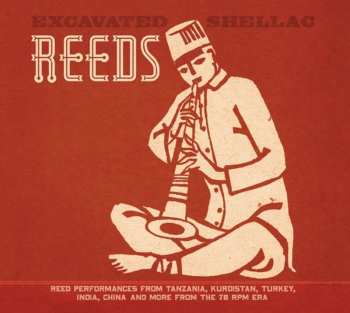 CD Various: Excavated Shellac: Reeds