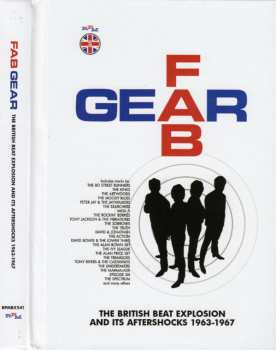 6CD/Set di cofanetti Various: Fab Gear (The British Beat Explosion And Its Aftershocks 1963-1967)