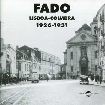 2CD Various: Fado (Lisboa-Coimbra 1926-1931)