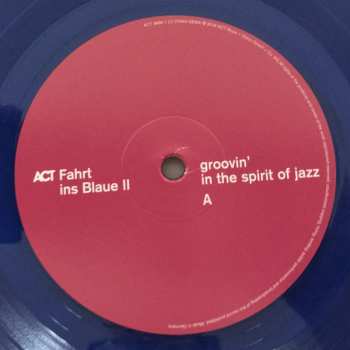 LP Various: Fahrt Ins Blaue II - Groovin' In The Spirit Of Jazz LTD | CLR