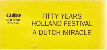 6CD/Set di cofanetti Various: Fifty Years Holland Festival · A Dutch Miracle LTD