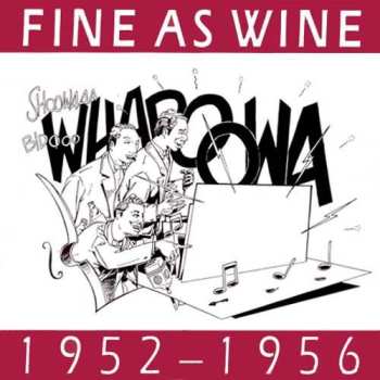 Album Various: Fine As Wine (1952 - 1956)