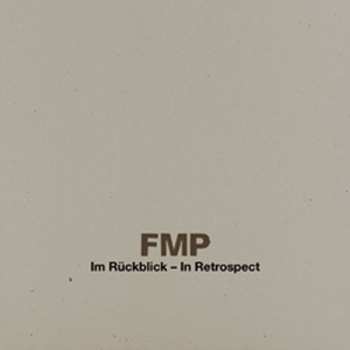 11CD/Set di cofanetti Various: FMP Im Rückblick - In Retrospect LTD