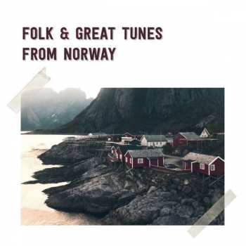 2CD Various: Folk And Great Tunes From Norway