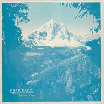 CD Various: Folk Funk & Trippy Troubadours Volume One 