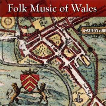 CD Various: Folk Music Of Wales