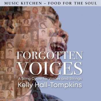 CD Various: Forgotten Voices - A Song Cycle For Voices & Strings