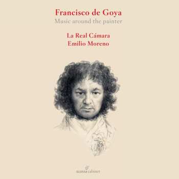 CD Various: Francisco De Goya - Music Around The Painter
