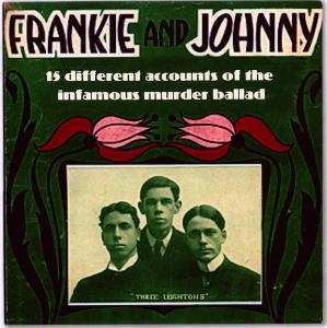 CD Various: Frankie And Johnny - 15 Different Accounts Of The Infamous Murder Ballad