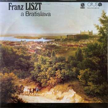 2LP Various: Franz Liszt a Bratislava
