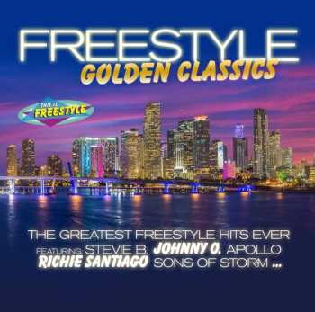 Album Various: Freestyle Golden Classics