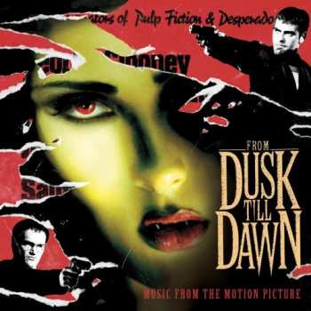 CD Various: From Dusk Till Dawn: Music From The Motion Picture