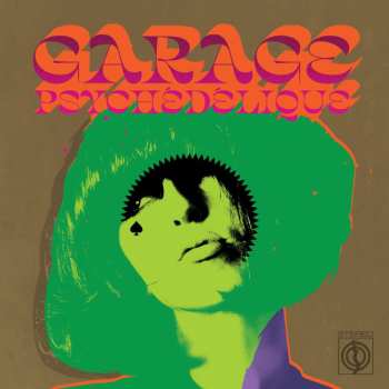 CD Various: Garage Psychédélique (The Best Of Garage Psych And Pzyk Rock 1965-2019)