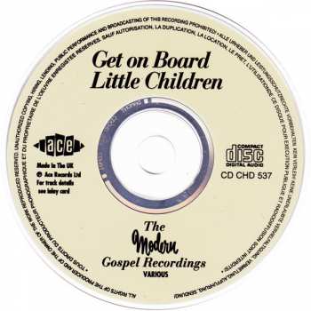 CD Various: Get On Board Little Children: The Modern Gospel Recordings