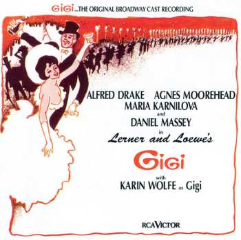 CD Various: Gigi ... The Original Broadway Cast Recording