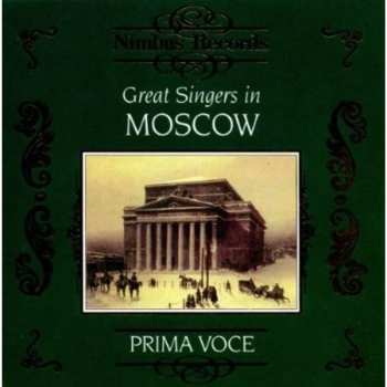 Album Various: Great Singers In Moscow