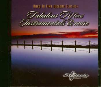CD Various: Hard To Find Jukebox Classics: Fabulous Fifties Instrumentals & More