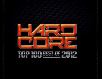 2CD Various: Hardcore Top 100 Best Of 2012