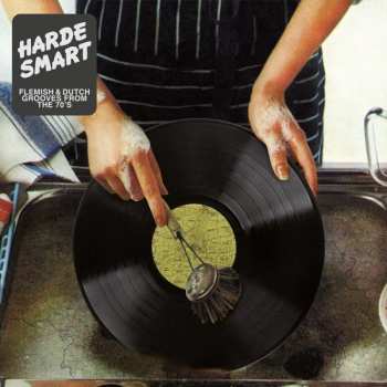 Album Various: Harde Smart - Flemish & Dutch Grooves From The 70's