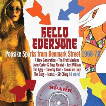 CD Various: Hello Everyone: Popsike Sparks From Denmark Street 1968-70