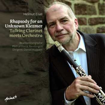 Album Various: Helmut Eisel - Rhapsody For An Unknown Klezmer