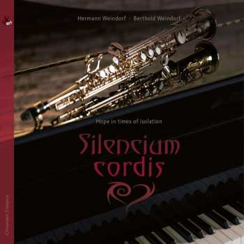 CD Various: Hermann & Berthold Weindorf - Silencium Cordis