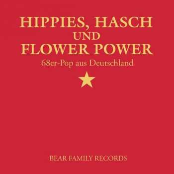 CD Various: Hippies, Hasch Und Flower Power