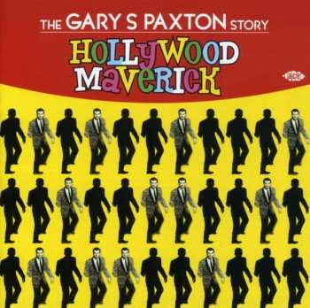 CD Various: Hollywood Maverick (The Gary S. Paxton Story)
