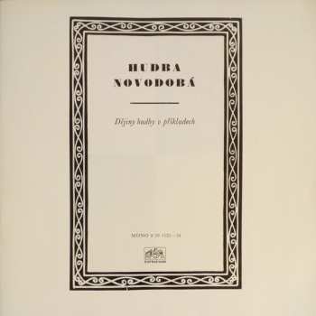 4LP/Set di cofanetti Various: Hudba Novodobá (4xLP + BOX)
