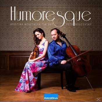 Album Various: Humoresque (Music Of Dvořák & Smetana)