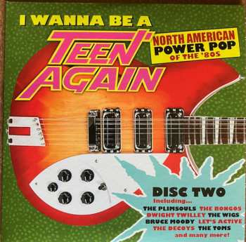 3CD/Set di cofanetti Various: I Wanna Be A Teen Again - American Power Pop 1980-1989