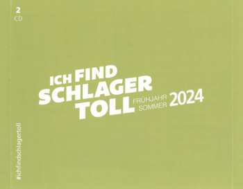 2CD Various: Ich Find Schlager Toll - Frühjahr/Sommer 2024
