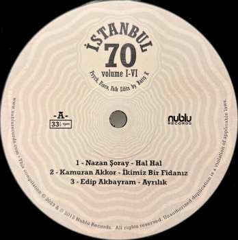 2LP Various: İstanbul 70: Psych, Disco, Folk Edits By Barış K - Volume I-VI LTD