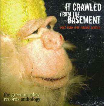 Album Various: It Crawled From The Basement: The Green Monkey Records Anthology