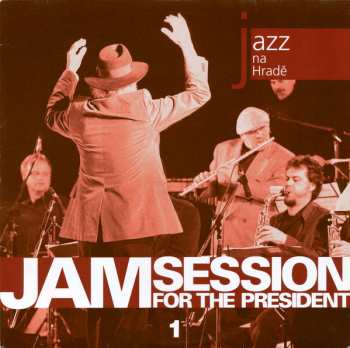 LP Various: Jam Session For The President 1