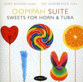 CD Various: James Wilson & Jay Hunsberger - Oompah Suite