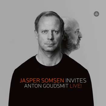 Album Various: Jasper Somsen Invites Anton Goudsmit - Live!