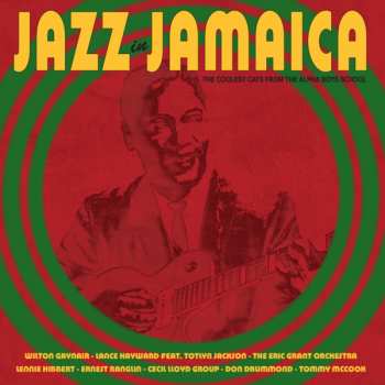 LP Various: Jazz in Jamaica - The Coolest Cats From The Alpha Boys School