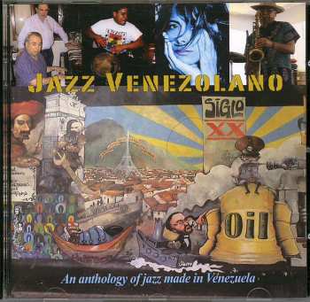 CD Various: Jazz Venezolano, An Anthology Of Jazz Made In Venezuela