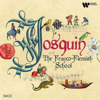 34CD/Set di cofanetti Various: Josquin & The Franco-Flemish School