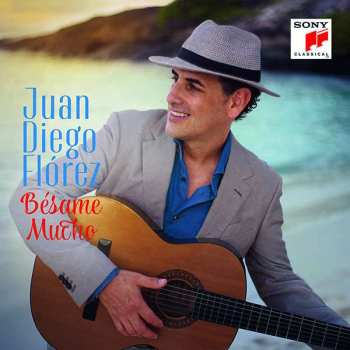 CD Various: Juan Diego Florez - Besame Mucho