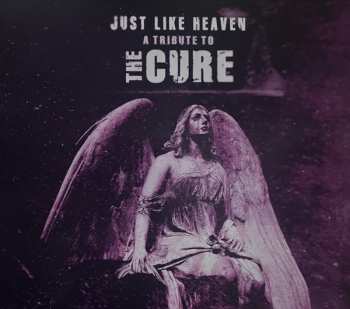 CD Various: Just Like Heaven: A Tribute To The Cure