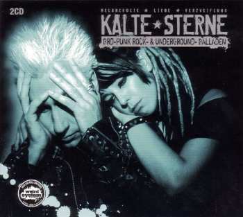 2CD Various: Kalte Sterne BRD Punkrock- Und Underground-Balladen