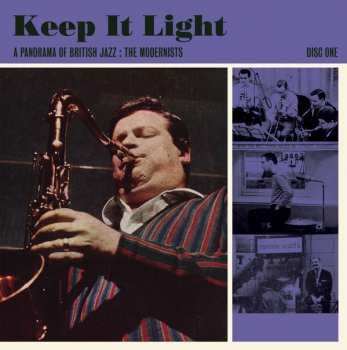 3CD/Set di cofanetti Various: Keep It Light A Panorama Of British Jazz : The Modernists