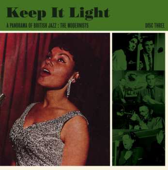 3CD/Set di cofanetti Various: Keep It Light A Panorama Of British Jazz : The Modernists