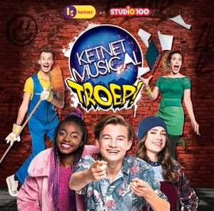 Album Various: Ketnet Musical - Troep!